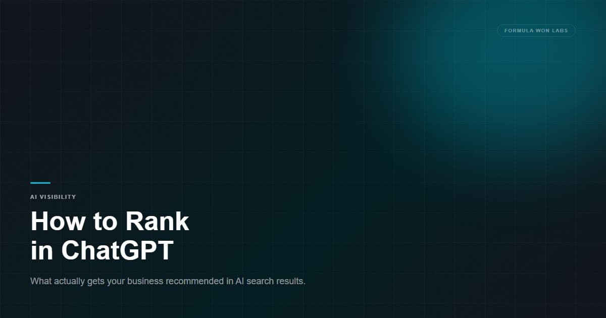 How to Rank in ChatGPT: What Actually Gets Your Business Recommended