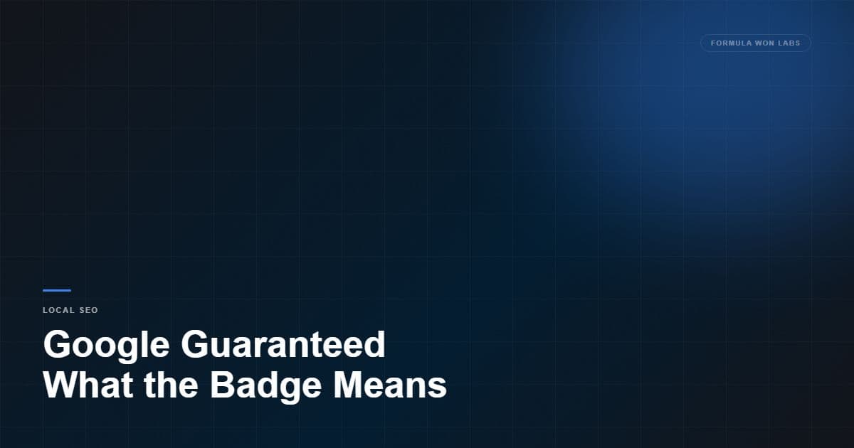 Google Guaranteed: What the Badge Means and How to Get It